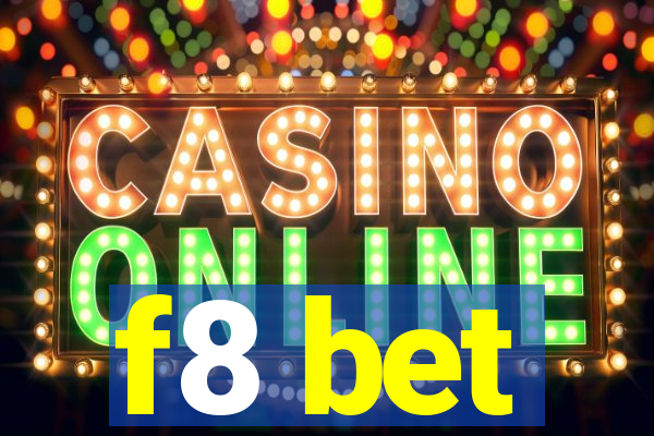 f8 bet